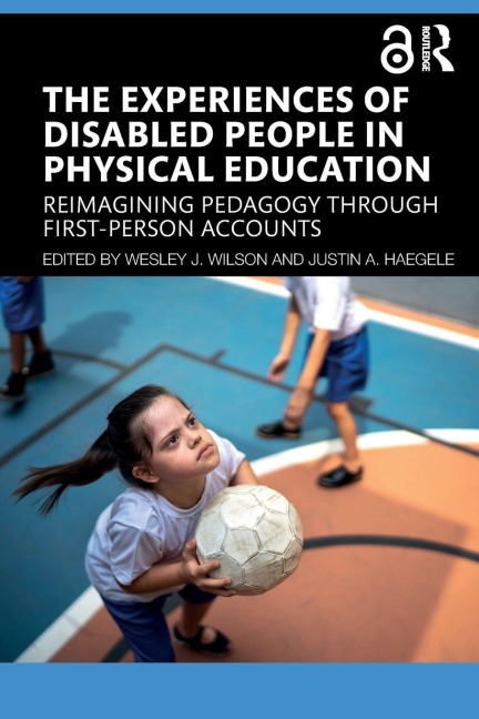 The Experiences of Disabled People in Physical Education - 