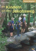 Cover-Bild zum Titel 'Mit Kindern auf dem Jakobsweg' von 'Frank Rose'
