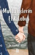 Cover-Bild zum Titel 'Mutlu Eslerin El Kitabi' von 'Ferhat Aslan'