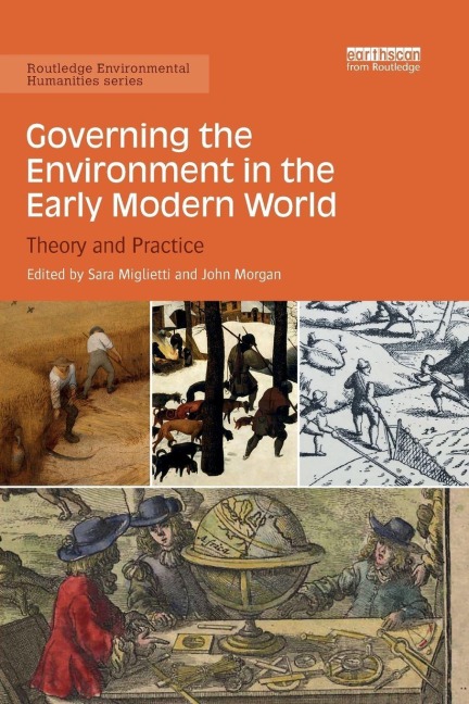 Governing the Environment in the Early Modern World - 