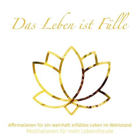 Das Leben ist Fülle - Julia Conte