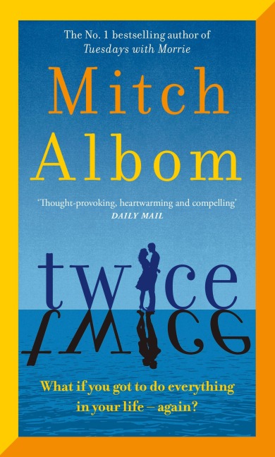 Twice - Mitch Albom