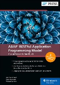 ABAP RESTful Application Programming Model - Lutz Baumbusch, Matthias Jäger, Michael Lensch