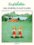 Das doppelte Lottchen - Erich Kästner
