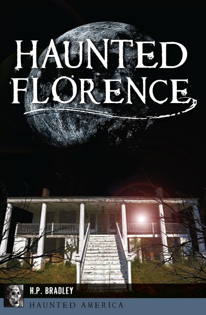 Haunted Florence - H. P. Bradley