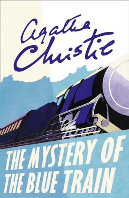 The Mystery of the Blue Train - Agatha Christie