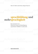 Cover-Bild zum Titel 'Sprachbildung und Mehrsprachigkeit' von 'Hans H. Reich, Hans-Jürgen Krumm'