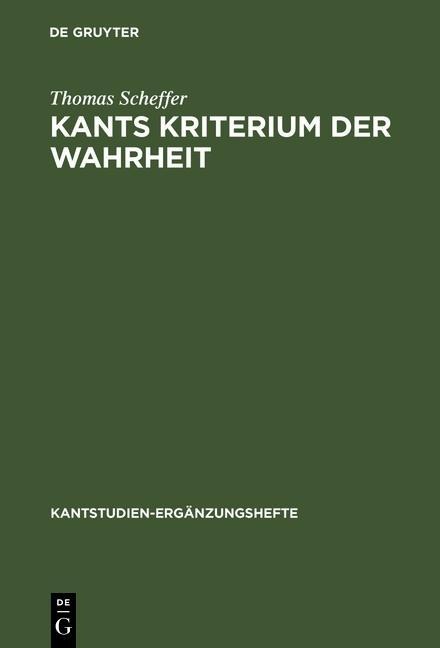 Kants Kriterium der Wahrheit - Thomas Scheffer