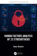 Cover-Bild zum Titel 'Human Factors Analysis of 23 Cyberattacks' von 'Abbas Moallem'