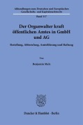 Cover-Bild zum Titel 'Der Organwalter kraft öffentlichen Amtes in GmbH und AG' von 'Benjamin Malz'