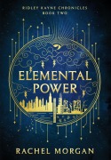 Cover-Bild zum Titel 'Elemental Power' von 'Rachel Morgan'