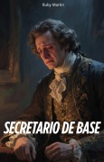 Cover-Bild zum Titel 'Secretario de Base' von 'Ruby Martin'