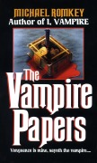 Cover-Bild zum Titel 'The Vampire Papers' von 'Michael Romkey'