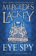 Cover-Bild zum Titel 'Eye Spy' von 'Mercedes Lackey'