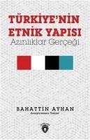 Türkiye Nin Etnik Yapisi - Bahattin Ayhan