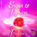 ENGEL & DEVAS DES FRIEDENS [Heilmusik für Tiefenentspannung, Friedensmeditationen & Lichtarbeit; 885 Hertz] - Sayama