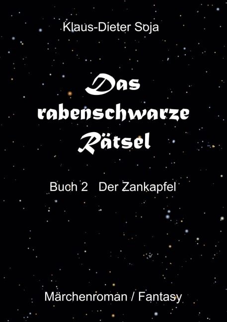 Das rabenschwarze Rätsel - Klaus-Dieter Soja