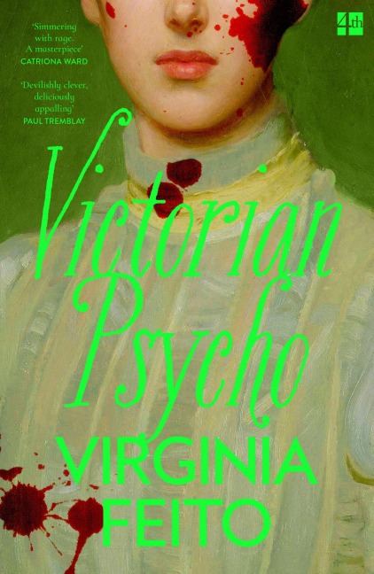 Victorian Psycho - Virginia Feito