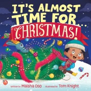 Cover-Bild zum Titel 'It's Almost Time for . . . Christmas!' von 'Maisha Oso'