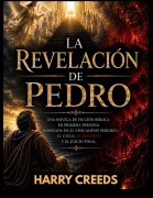 Cover-Bild zum Titel 'La Revelación de Pedro' von 'Harry Creeds'