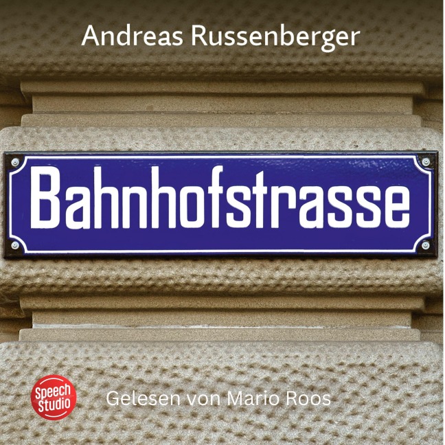 Bahnhofstrasse - Andreas Russenberger