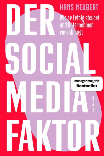Der Social Media Faktor - Hans Neubert