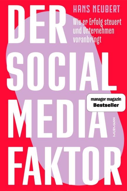 Der Social Media Faktor - Hans Neubert