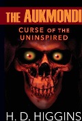 Cover-Bild zum Titel 'The Aukmondi' von 'H D Higgins'