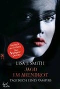Cover-Bild zum Titel 'Tagebuch eines Vampirs - Jagd im Abendrot' von 'Lisa J. Smith'