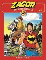 Zagor Darkwood Novels sayi 1;Kaderin Gözleri - Moreno Burattini