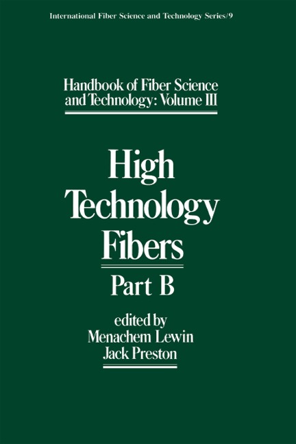 Handbook of Fiber Science and Technology Volume 3 - 