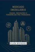 Mercado Imobiliário - Ellen Bourdieu
