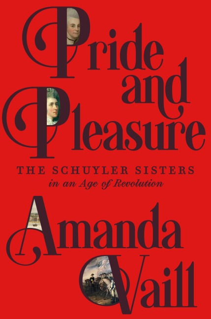Pride and Pleasure - Amanda Vaill