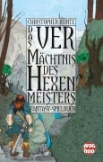 Cover-Bild zum Titel 'Das Vermächtnis des Hexenmeisters' von 'Christopher Bünte'