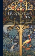 Cover-Bild zum Titel 'Étude Sur Pline Le Jeune: Par Th. Mommsen, Tr. Par C. Morel' von 'Anonymous'