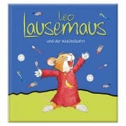 Cover-Bild zum Titel 'Leo Lausemaus und der Wackelzahn' von 'Sophia Witt'