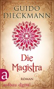 Cover-Bild zum Titel 'Die Magistra' von 'Guido Dieckmann'