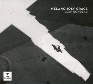Melancholy Grace - Jean Rondeau
