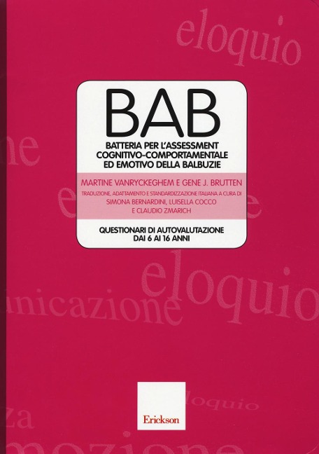 BAB. Batteria per assessment comport. della balbuzie - Martine Vanryckeghem, Gene J. Brutten