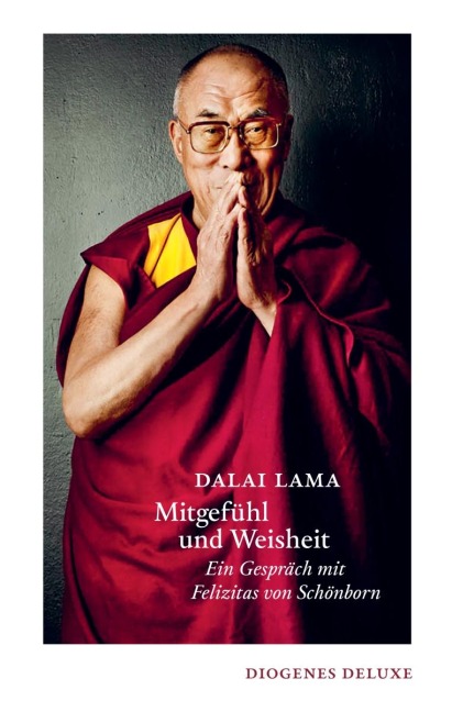 Mitgefühl und Weisheit - Lama Dalai