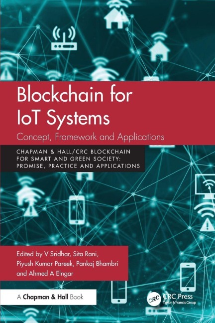 Blockchain for IoT Systems - 