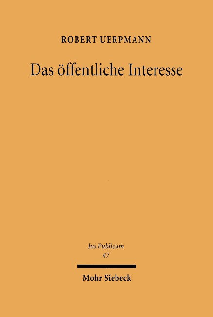 Das öffentliche Interesse - Robert Uerpmann