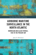 Cover-Bild zum Titel 'Airborne Maritime Surveillance in the North Atlantic' von 'John O. Birkeland'