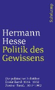 Politik des Gewissens. Zwei Bände - Hermann Hesse
