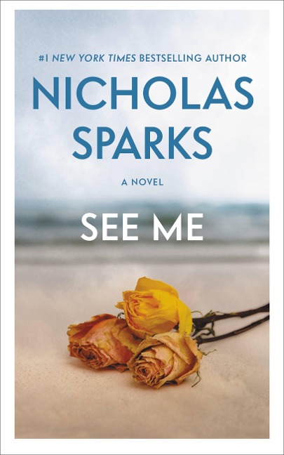 See Me - Nicholas Sparks