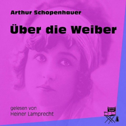 Über die Weiber - Arthur Schopenhauer