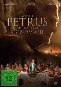 Apostel Petrus und das Letzte Abendmahl - Timothy Ratajczak, Gabriel Sabloff, Will Musser