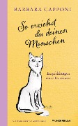 Cover-Bild zum Titel 'So erziehst du deinen Menschen' von 'Barbara Capponi'