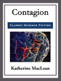 Cover-Bild zum Titel 'Contagion' von 'Katherine MacLean'