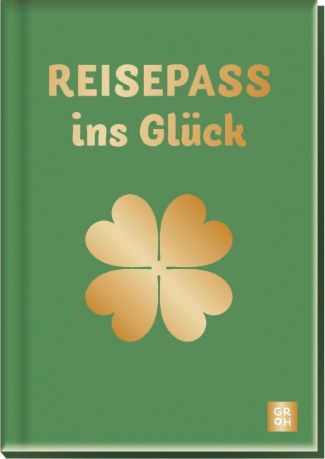 Reisepass ins Glück - 